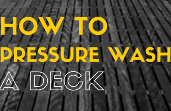 How to pressure wash a deck